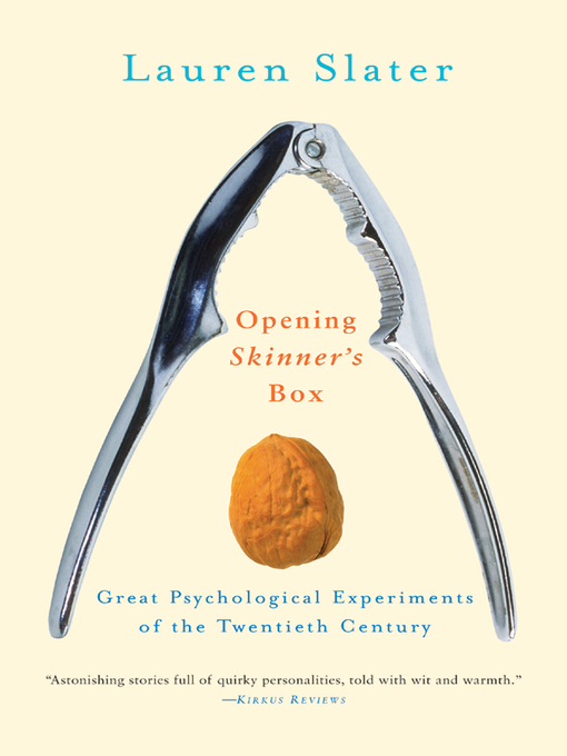 Title details for Opening Skinner's Box by Lauren Slater - Wait list